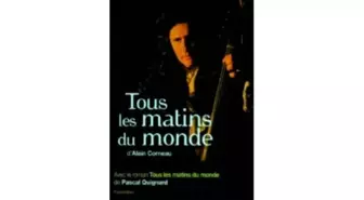 Dünyanın Tüm Sabahları Filmi