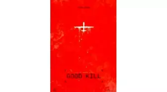 Good Kill Filmi Seyircisiyle Buluştu