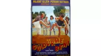 Güldürme Beni Filmi