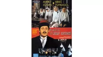 Hafız Yusuf Efendi Filmi