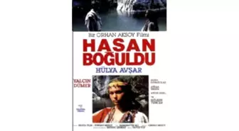 Hasan Boğuldu Filmi