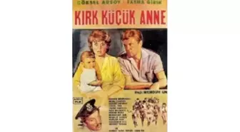 Kırk Küçük Anne Filmi