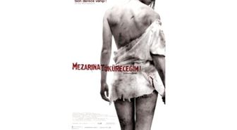 Mezarına Tüküreceğim Filmi