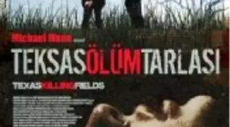 Texas Killing Fields Filmi