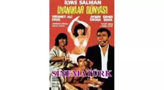 Uyanıklar Dünyası Filmi