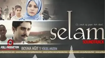 Yücel Arzen - Bosna Ağıt 1 - Selam Film Müzikleri