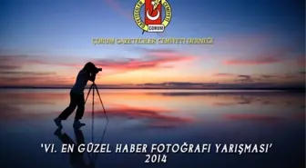 Çorum Gazeteciler Cemiyetinin Fotoğraf Yarışması Sonuçlandı