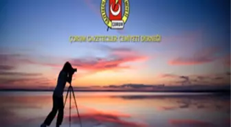 Çorum Gazeteciler Cemiyetinin Fotoğraf Yarışması Sonuçlandı