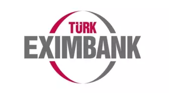 Eximbank İhracatçıya Bu Yıl 33,8 Milyar Dolarlık Destek Sağlayacak