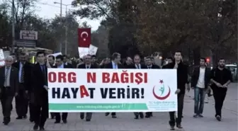 Tekirdağ'da Sağlıkçılar Organ Bağışı İçin Yürüdü