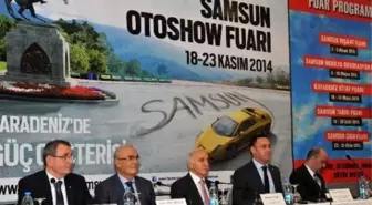 Samsun Oto Show Fuarı 18 Kasım'da Açılacak