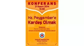 Hazreti Peygambere Kardeş Olmak' Konferansı