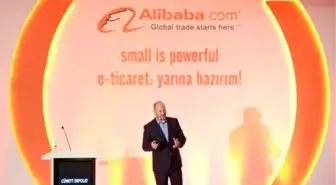 Alibaba.com E-Ticaret Konferansı'nda Paylaşıldı