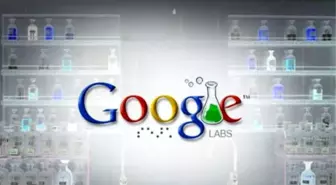 Google Labs'te Neler Oluyor?