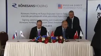 Rönesans Holding'ten Rusya ile 400 Milyon Dolarlık Anlaşma