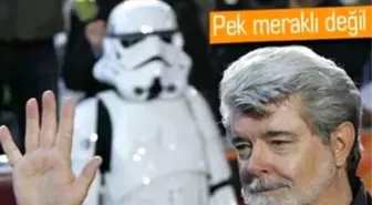 George Lucas, Yeni Star Wars'un Fragmanını İzlememiş Bile