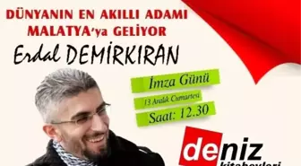 Erdal Demirkıran Malatya'da Sevenleri ile Buluşacak