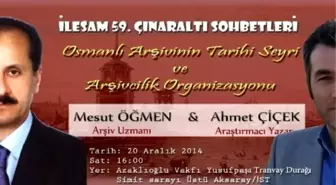 Çınaraltı Sohbetlerinde 'Osmanlı Arşivinin Tarihi Seyri' Konuşulacak