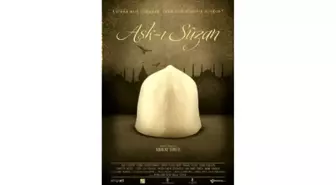 Aşk-ı Sûzan Filmi