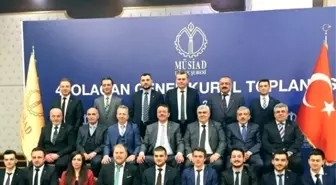 Müsiad Düzce Şubesi 4 Olağan Genel Kurulu Yapıldı