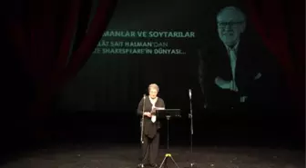 Talât Sait Halman 'KAHRAMANLAR ve Soytarılar' İle Anıldı