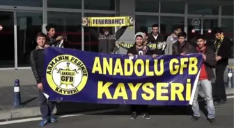 Fenerbahçe Kafilesi Kayseri'ye Gitti