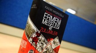 Kadir Mısıroğlu Ermeni Meselesini Kaleme Aldı