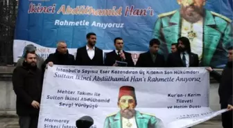 Sultan Abdülhamid Han, Ölüm Yıldönümünde Anıldı