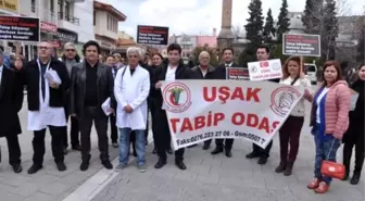 Uşak'ta Doktorlardan Sağlık Politikalarına Tepki