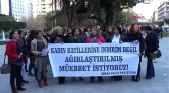 Adana'da Kadınlardan Kadın Cinayeti Protestosu