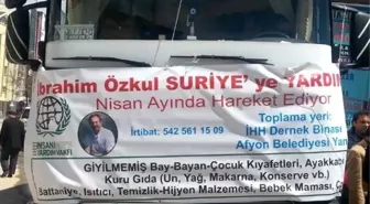 İbrahim Özkul Yardım Tır'ı Suriyeli Yetimler İçin Yola Çıktı