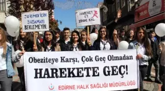 Edirne Halk Sağlığı Müdürlüğü'nden 'Tarladan Tabağa Güvenilir Gıda' Yürüyüşü