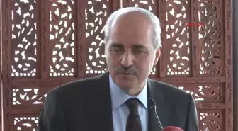 Kurtulmuş : Demokrasi Bakımından Olumludur. Ama Ekonomi Bakımından Olumsuzdur