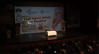 Canik'ten 'Yedi Güzel Adam' Konferansı