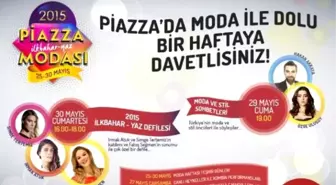 Modanın Devleri Piazza'da