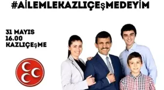 MHP'li Aday Karakoç'tan Kazlıçeşme Mitingine Davet