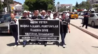 Mersin'de Sağlık Çalışanları, Şiddeti Kınadı