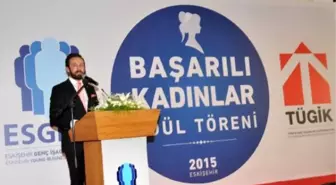 Esgiad '2015 Başarılı Kadınlar' Ödülleri Verildi