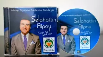 Büyükşehir Belediyesi Tarafından Selahattin Alpay'ın Albümü Yayınlandı