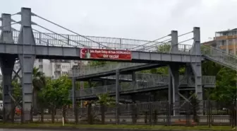 Şehit Düşen Askerlerin İsimleri Üst Geçitlerde Yaşatılıyor