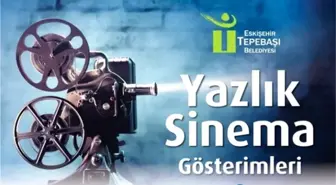 Tepebaşı'nda Yazlık Sinema Keyfi