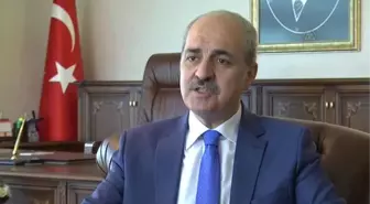 Kurtulmuş: 'Çözüm Süreci Tesadüfen Ortaya Çıkmış Bir Süreç Değildir'