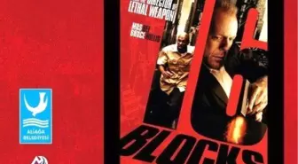 16 Blok Adlı Film 25 Temmuz'da Aliağa'da