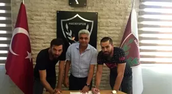 Şener Özcan ve Gökhan Sinanoğlu Hatayspor'da