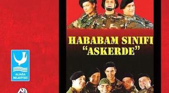Final Filmi 'Hababam Sınıfı Askerde' Aliağa'da Gösterilecek