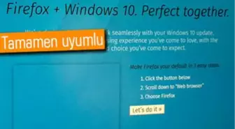 Firefox'un Windows 10 Versiyonu Yayınlandı