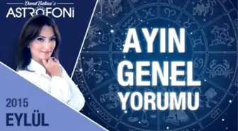 Eylül 2015 Aylık Astroloji ve Burç Yorumu Videosu
