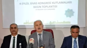 4 Eylül Sivas Kongresi'nin 96'ıncı Yıl Dönümü Çeşitli Etkinlikler ile Kutlanacak