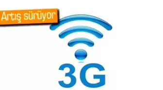 Türkiye'de Kaç Milyon 3g Abonesi Var?