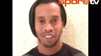 Ronaldinho Müjdeledi!